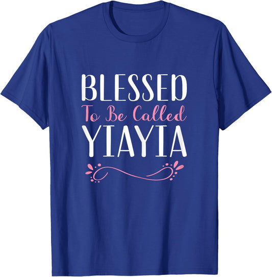 Blessed To Be Called YiaYia Grandma Cute Cool Yia-Yia T-Shirt - T-Shirt | Royal