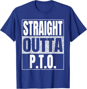 Straight Outta P.T.O. Paid Time Off Retro Cool T-Shirt - T-Shirt | Royal