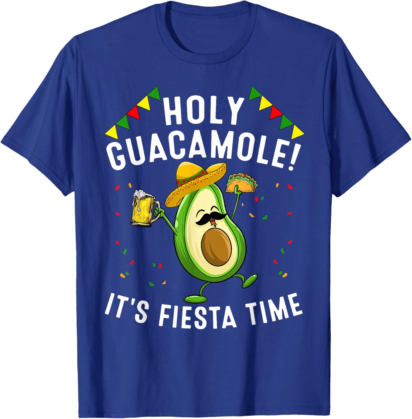 Funny Holy Guacamole Fiesta Cinco De Mayo Gift Cute Mexican T-Shirt - T-Shirt | Royal