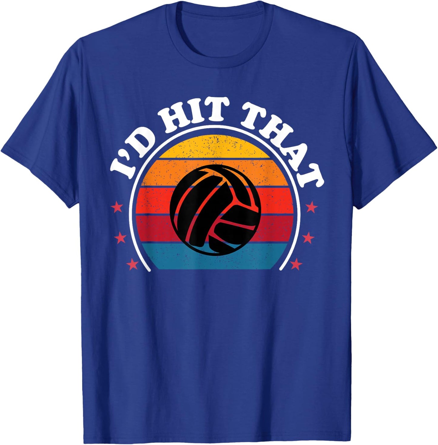 Retro I'd Hit That Funny Volleyball Player Girls Women T-Shirt - T-Shirt | Royal