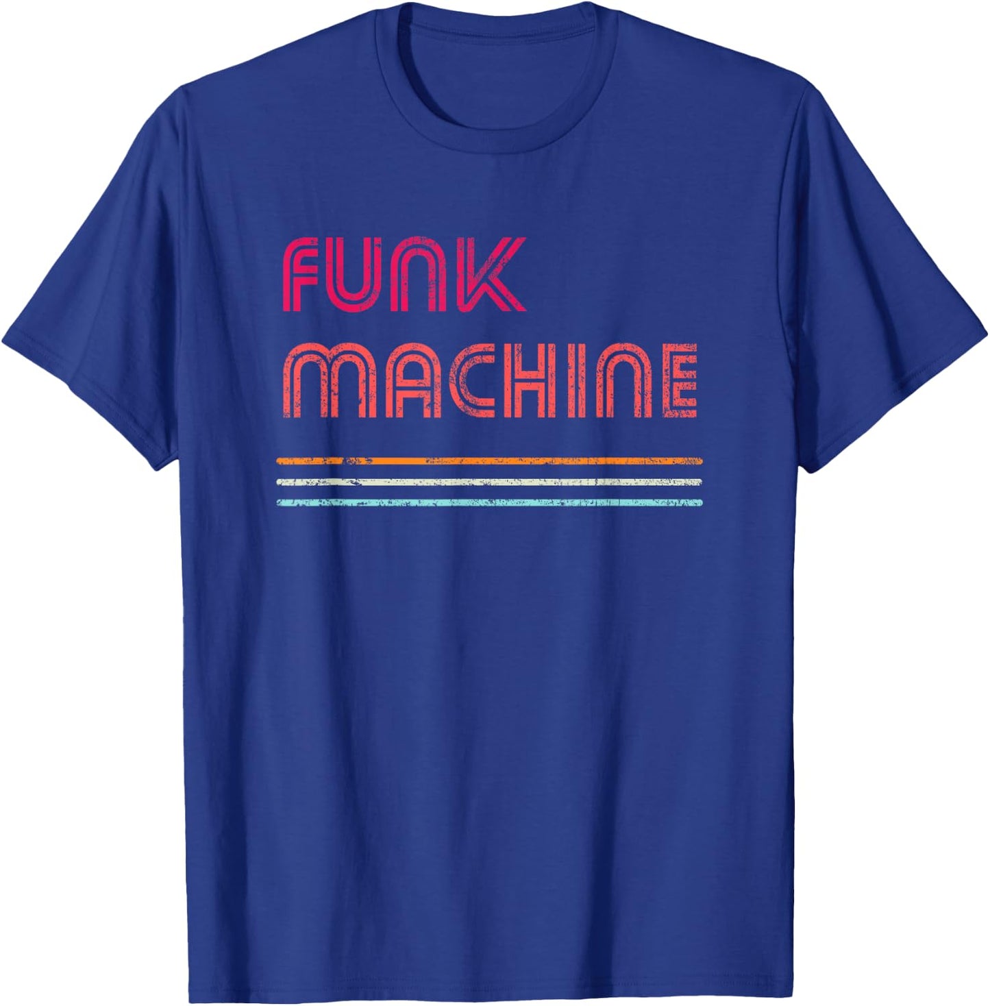 Funk Machine - Retro Disco lover Funky Theme Vintage T-Shirt - T-Shirt | Royal