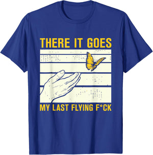 Fresh Out of f CKS,Fresh out of fucks to give T-Shirt - T-Shirt | Royal