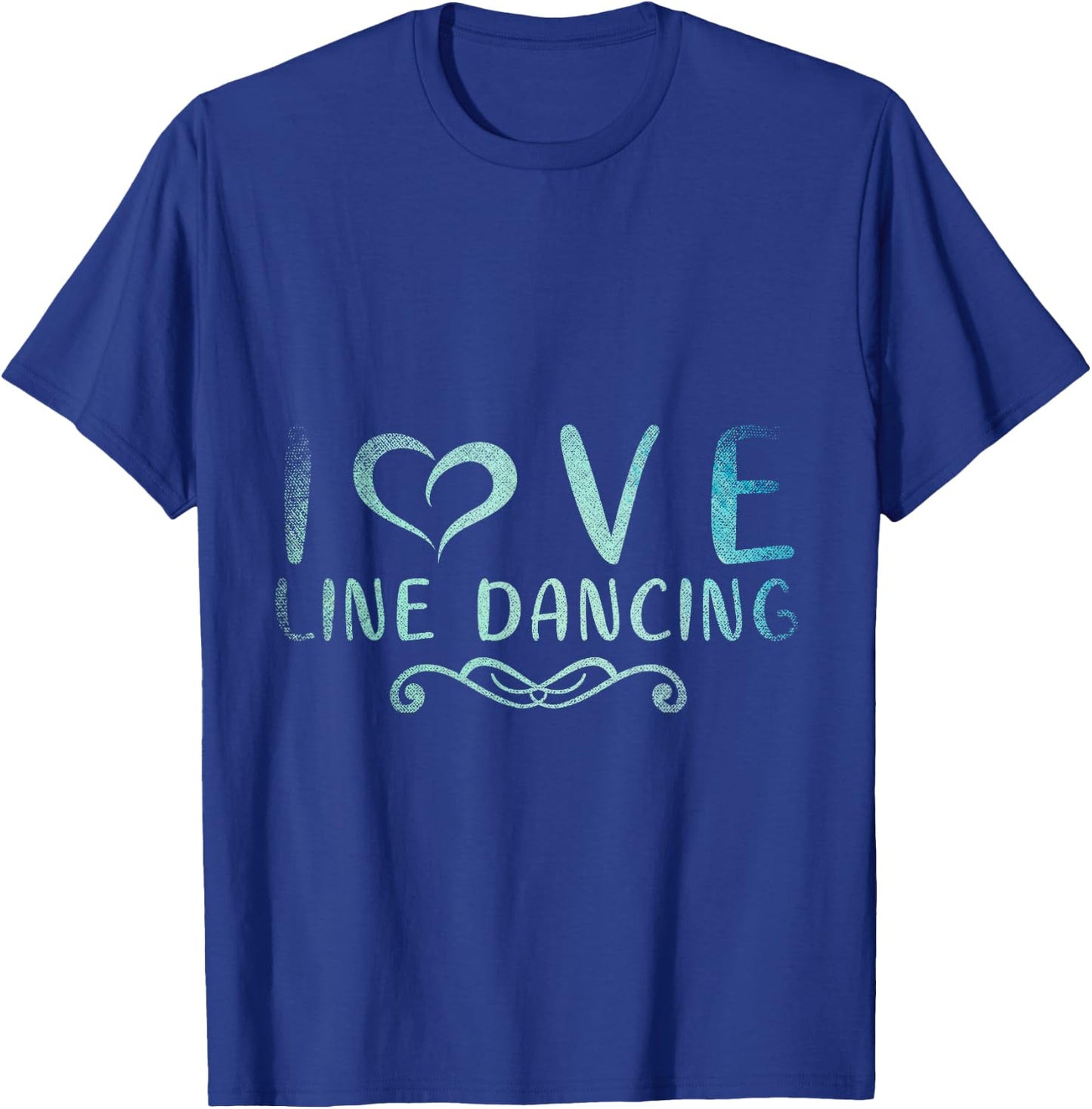 I Love Line Dancing Line Dance T-Shirt - T-Shirt | Royal