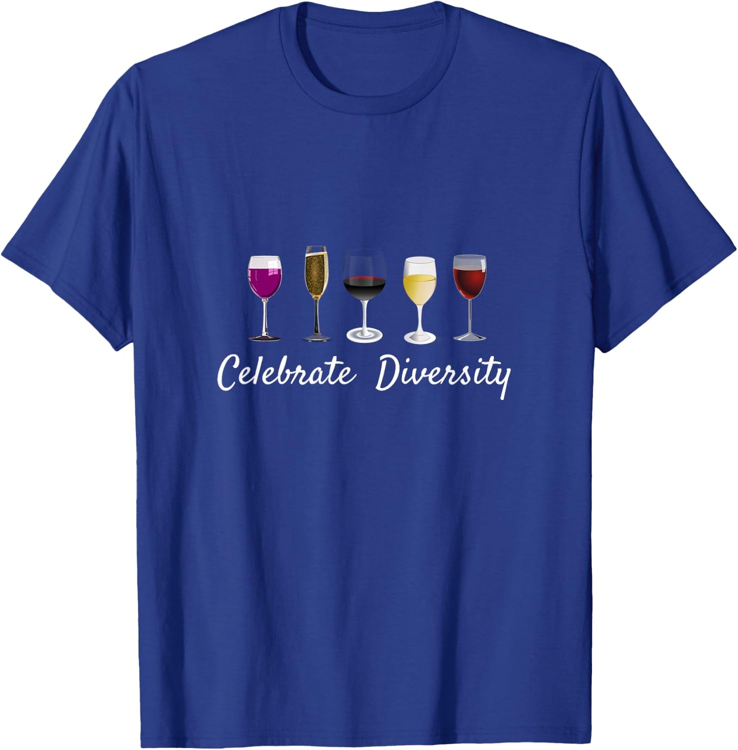 Wine Glass Saying Quote Funny Drinking Related T-Shirt - T-Shirt | Royal