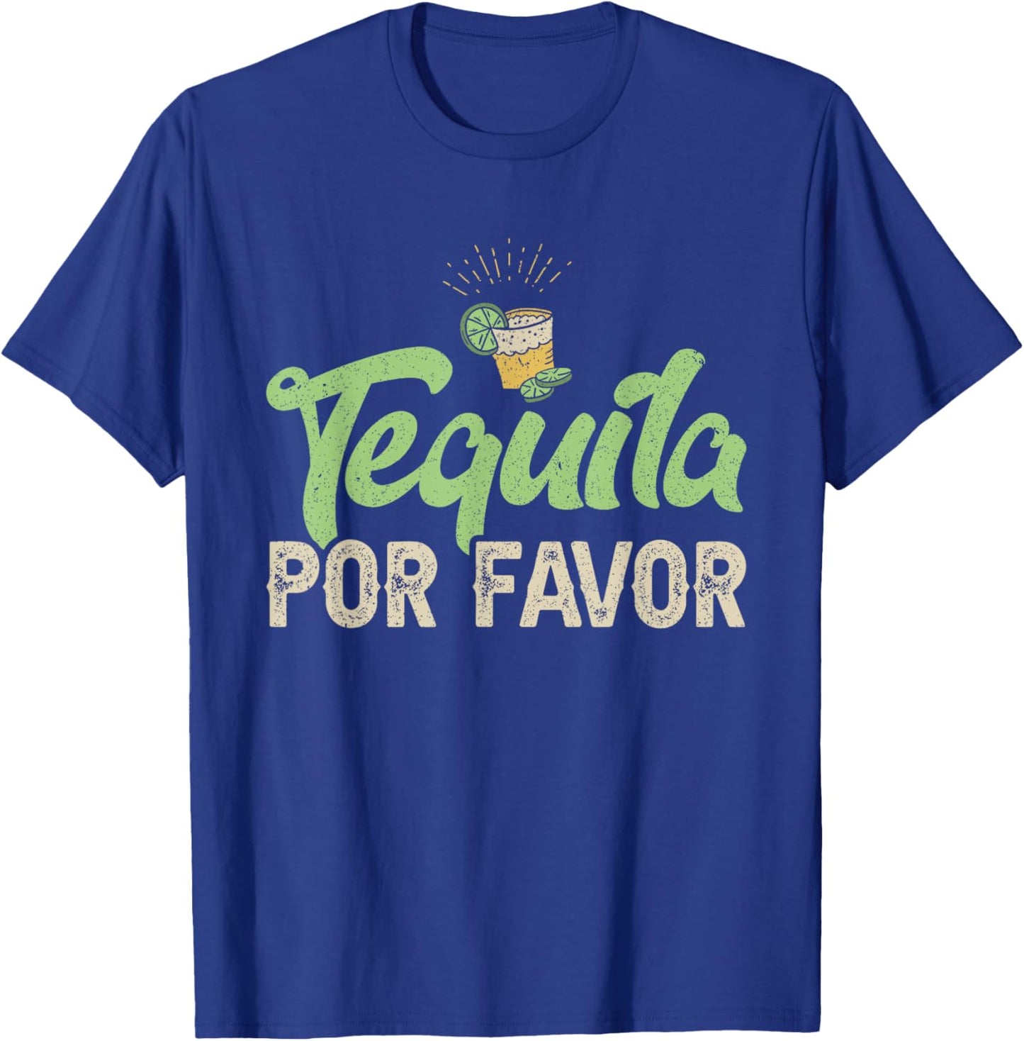 Tequila Por Favor T-Shirt - T-Shirt | Royal