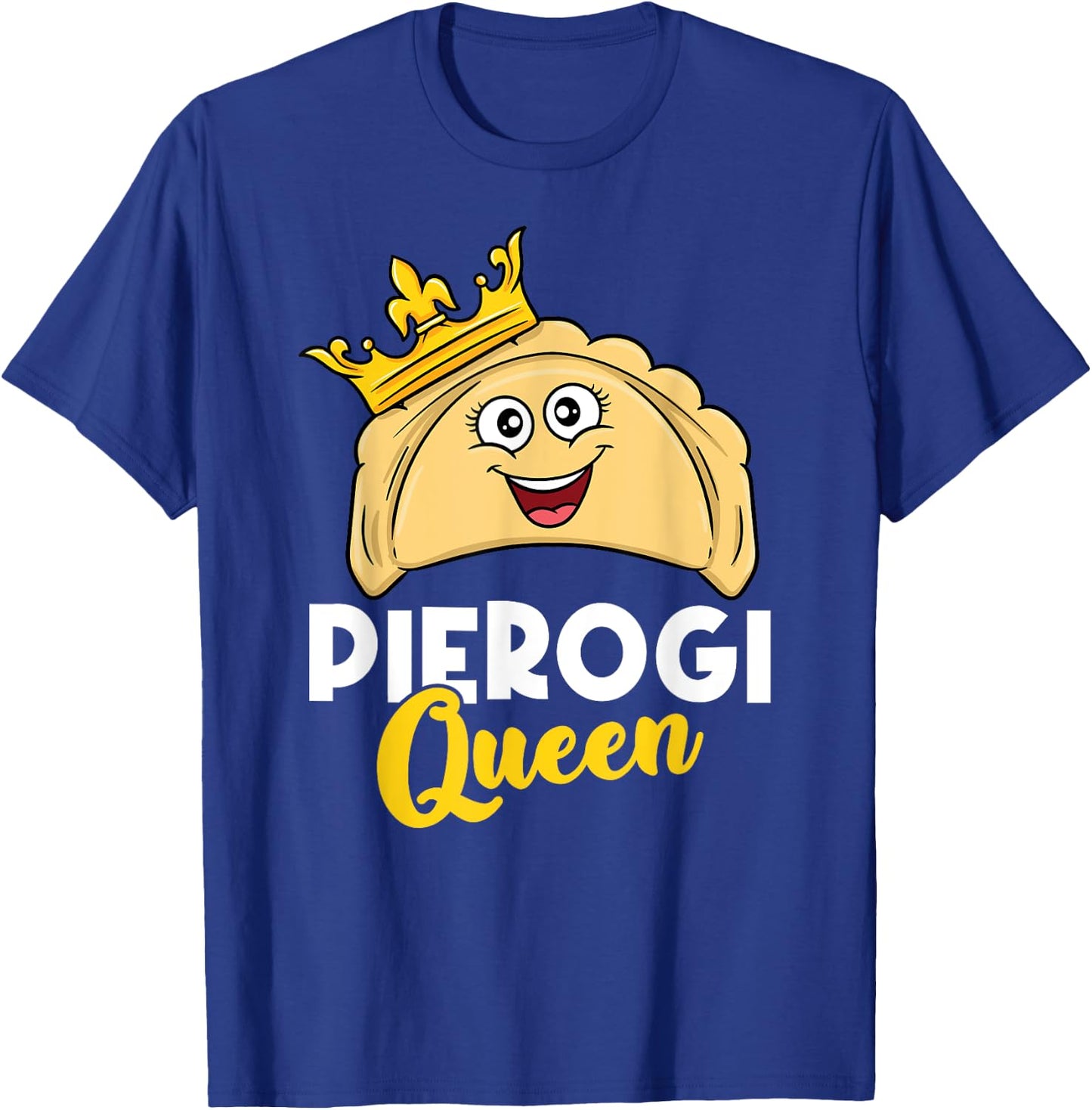 Pierogi Queen T-Shirt - T-Shirt | Royal