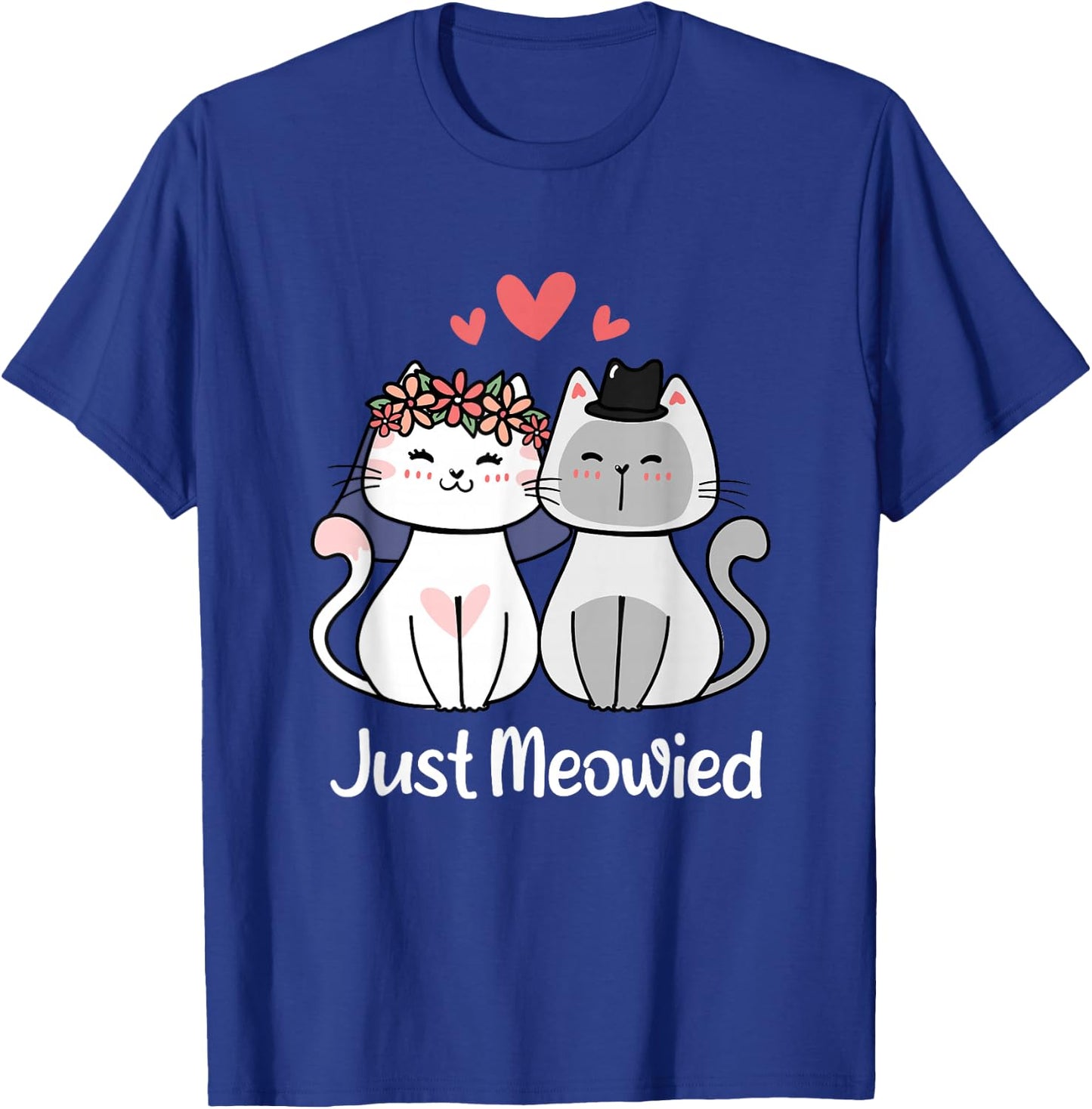 Just Meowied Frisch Married Cats Married Couple T-Shirt - T-Shirt | Royal