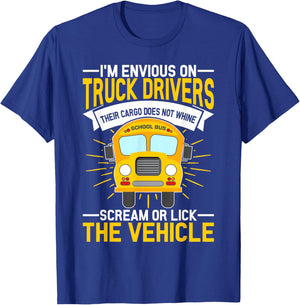 Funny School Bus Driver T-Shirt - T-Shirt | Royal