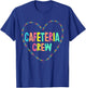 Cafeteria Crew Lunch Lady Squad Colorful School Women Heart T-Shirt - T-Shirt | Royal