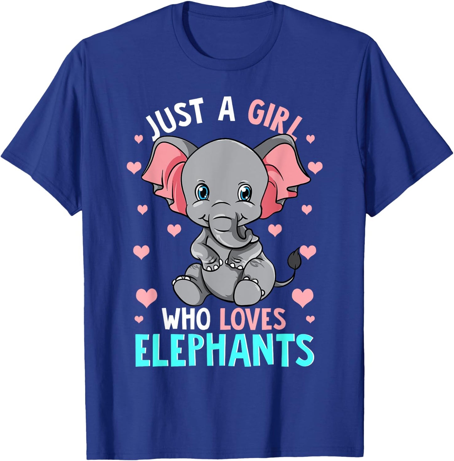 Just A Girl Who Loves Elephants Shirt Elephant Shirt Girls T-Shirt - T-Shirt | Royal