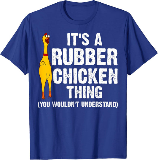 Funny Rubber Chicken Gift Men Women Rubber Chicken Costume T-Shirt - T-Shirt | Royal