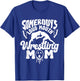 Somebody's Loud Mouth Wrestling Mom T-Shirt - T-Shirt | Royal