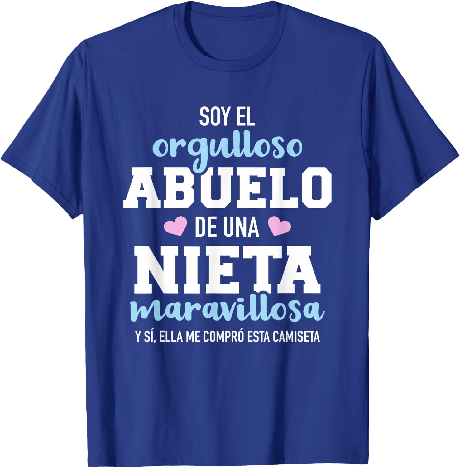 Orgulloso abuelo de una nieta maravillosa T-Shirt - T-Shirt | Royal