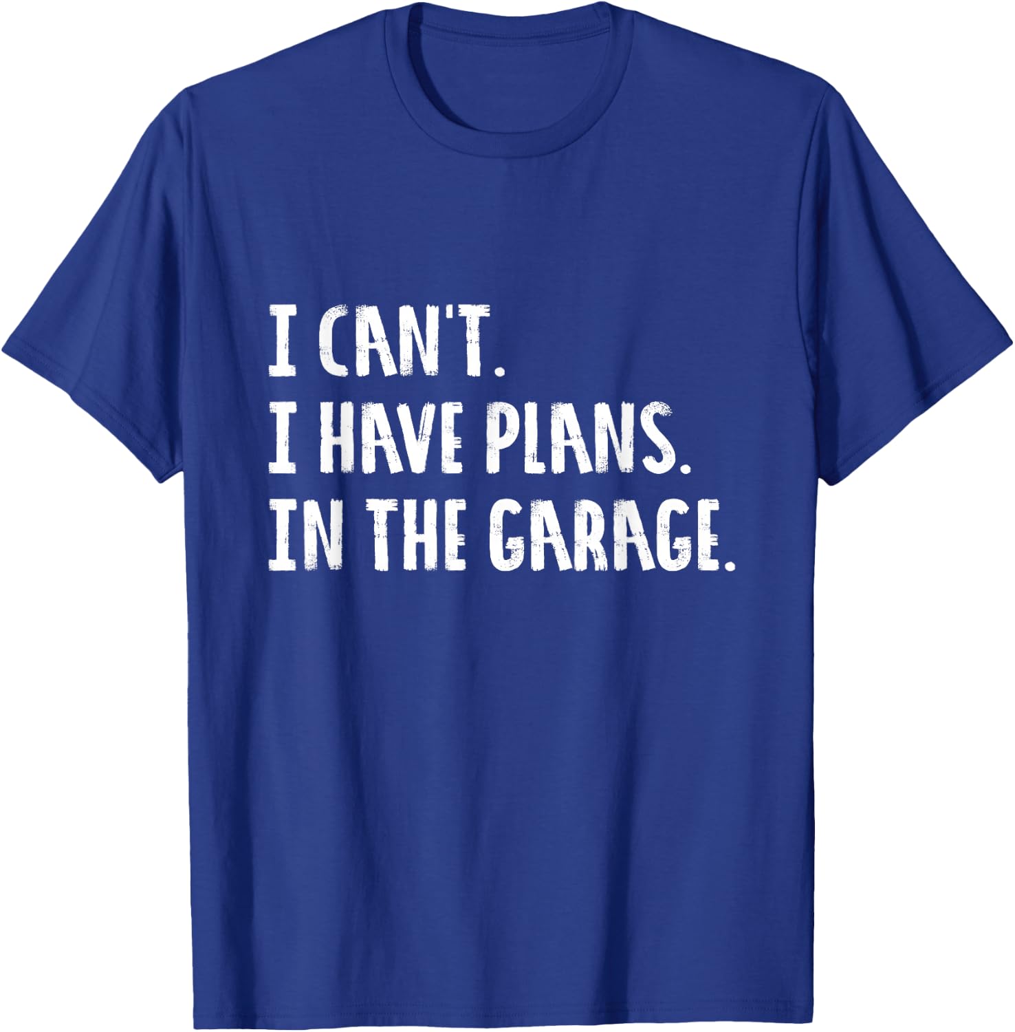Engineer Garage Car Guy Saracastic Joke | Small T-Shirt - T-Shirt | Royal