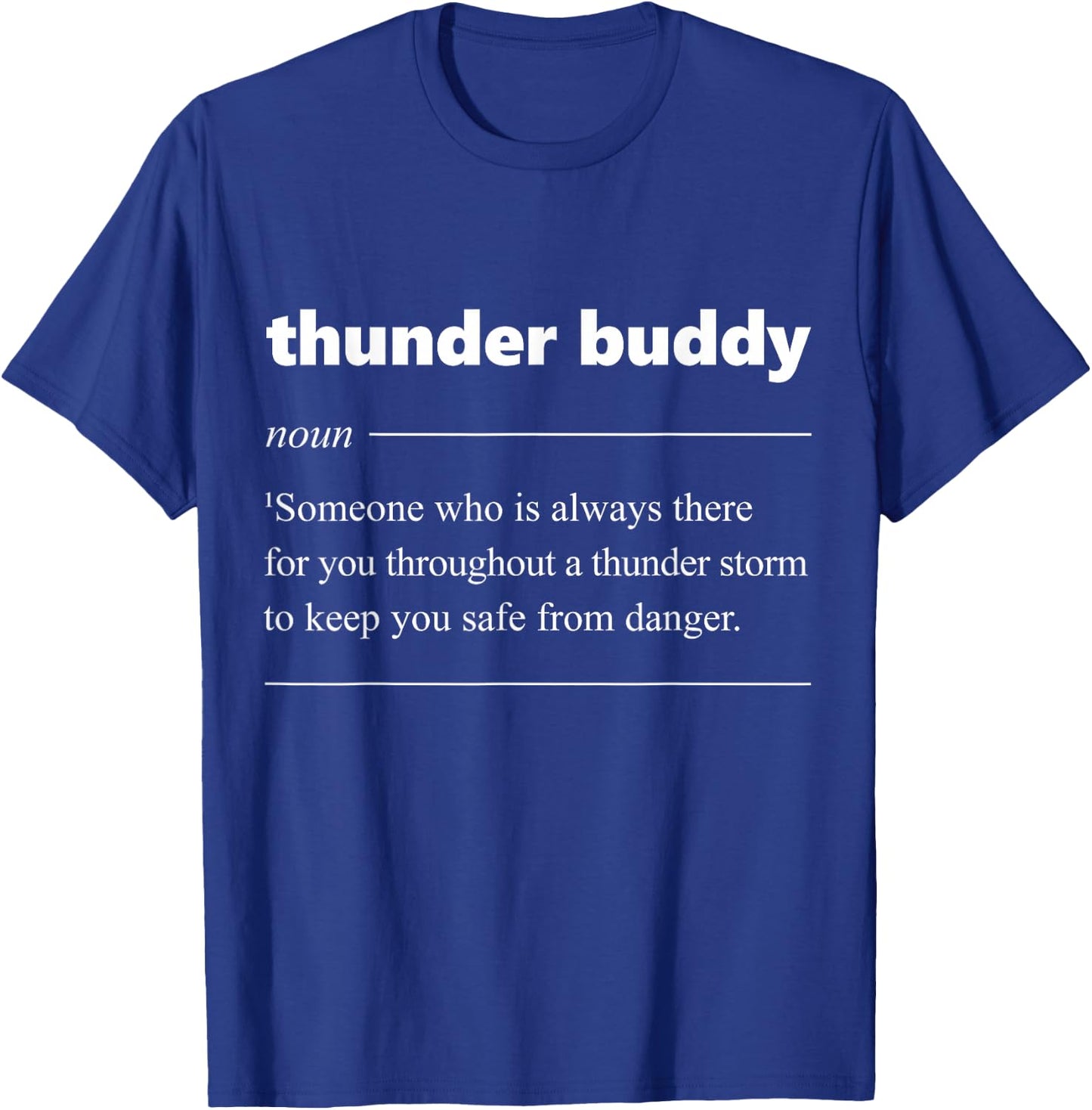 Thunder Buddy Definition Teddy Junior Cool T-Shirt - T-Shirt | Royal