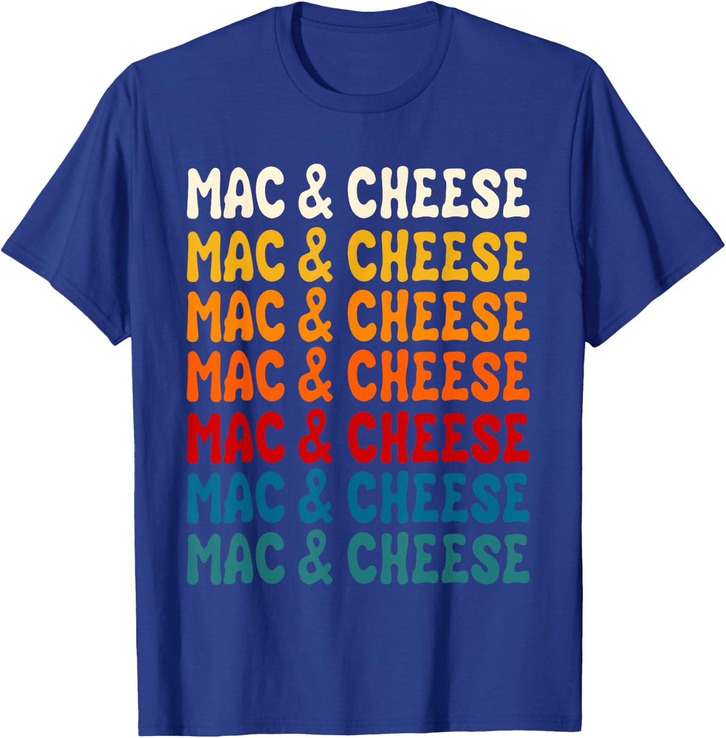 Mac And Cheese Macaroni Pasta Food Lover Men Women Kids T-Shirt - T-Shirt | Royal