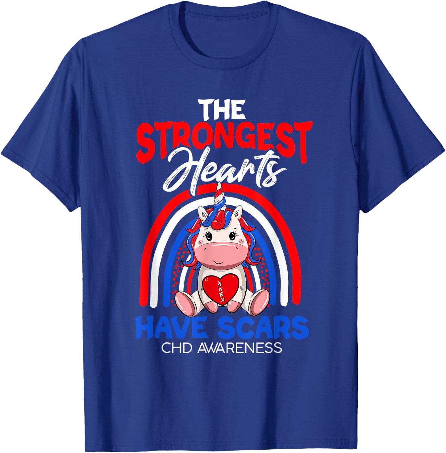 The Strongest Hearts Have Scars CHD Awareness Cute Unicorn T-Shirt - T-Shirt | Royal