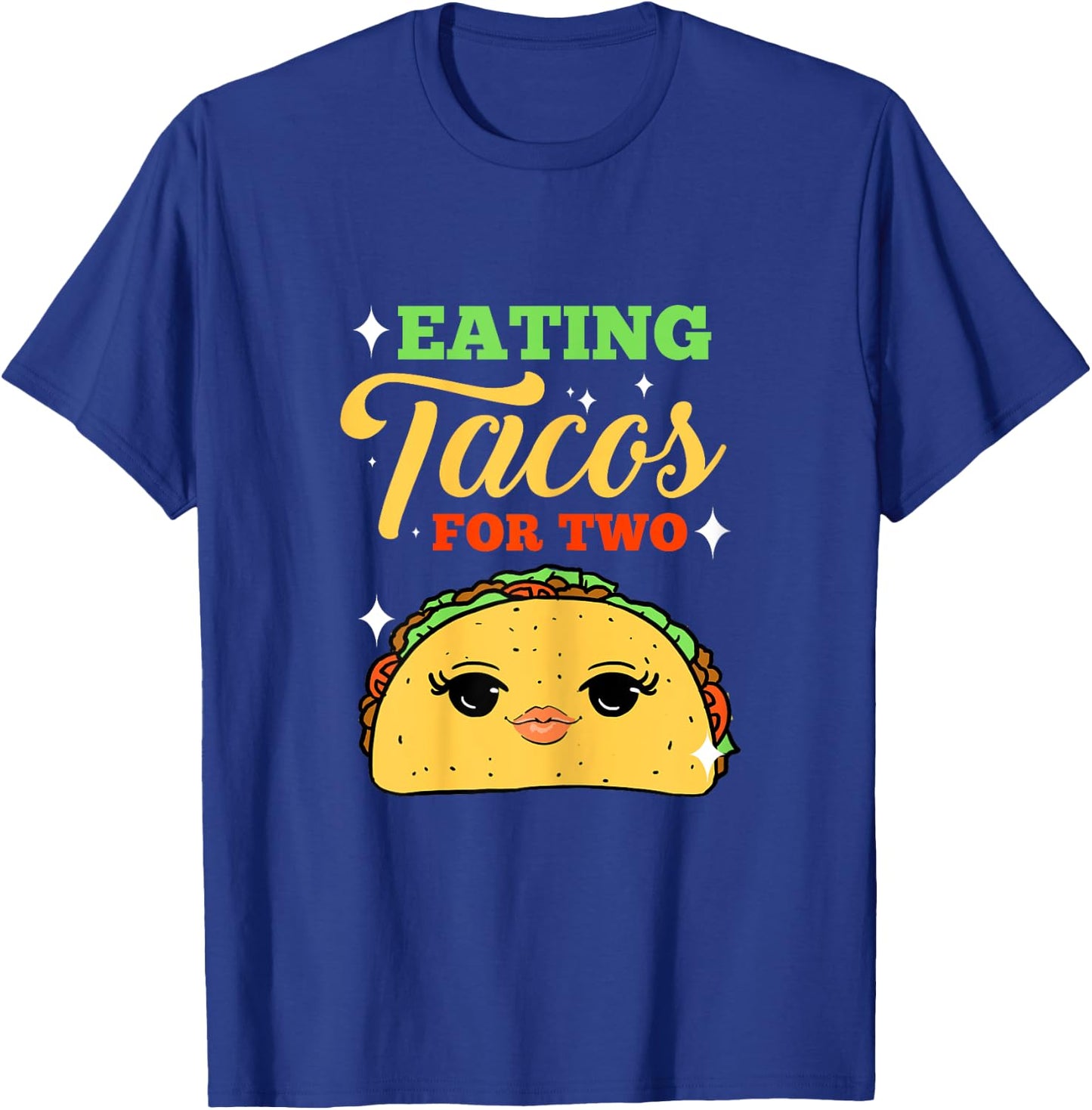 Eating Tacos For Two Pregnancy Announcement T-Shirt - T-Shirt | Royal