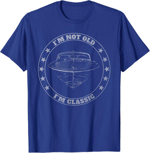 I'm Not Old I'm Classic | Vintage Grunge Distressed Boat T-Shirt - T-Shirt | Royal