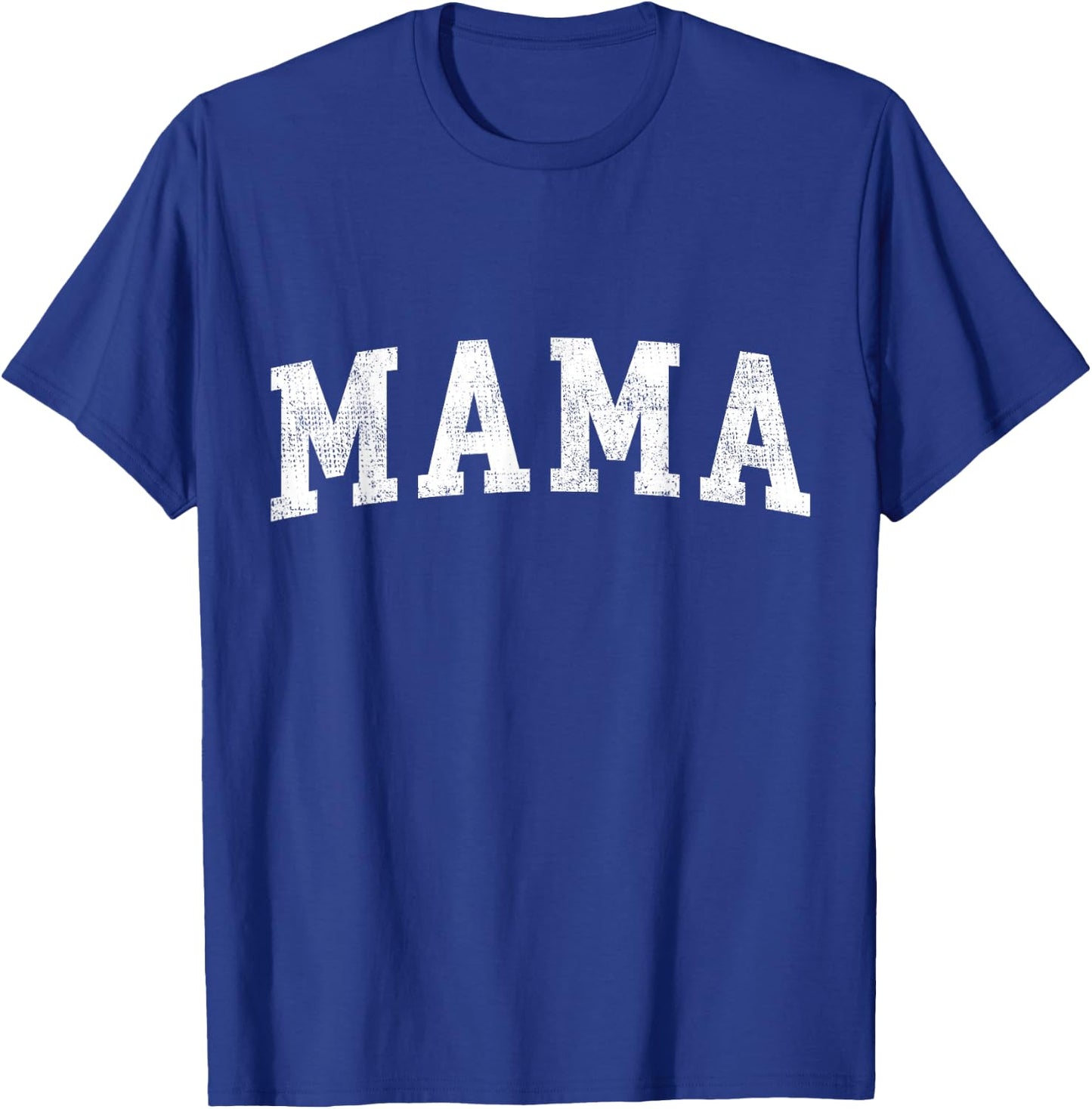 Mama Classic Bold Font Mama Birthday Gift T-Shirt - T-Shirt | Royal