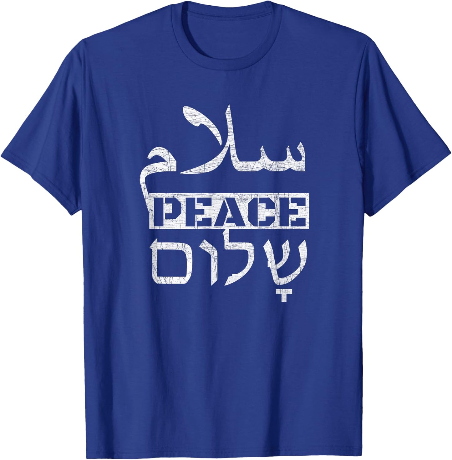 Peace in Arabic English and Hebrew T-Shirt - T-Shirt | Royal