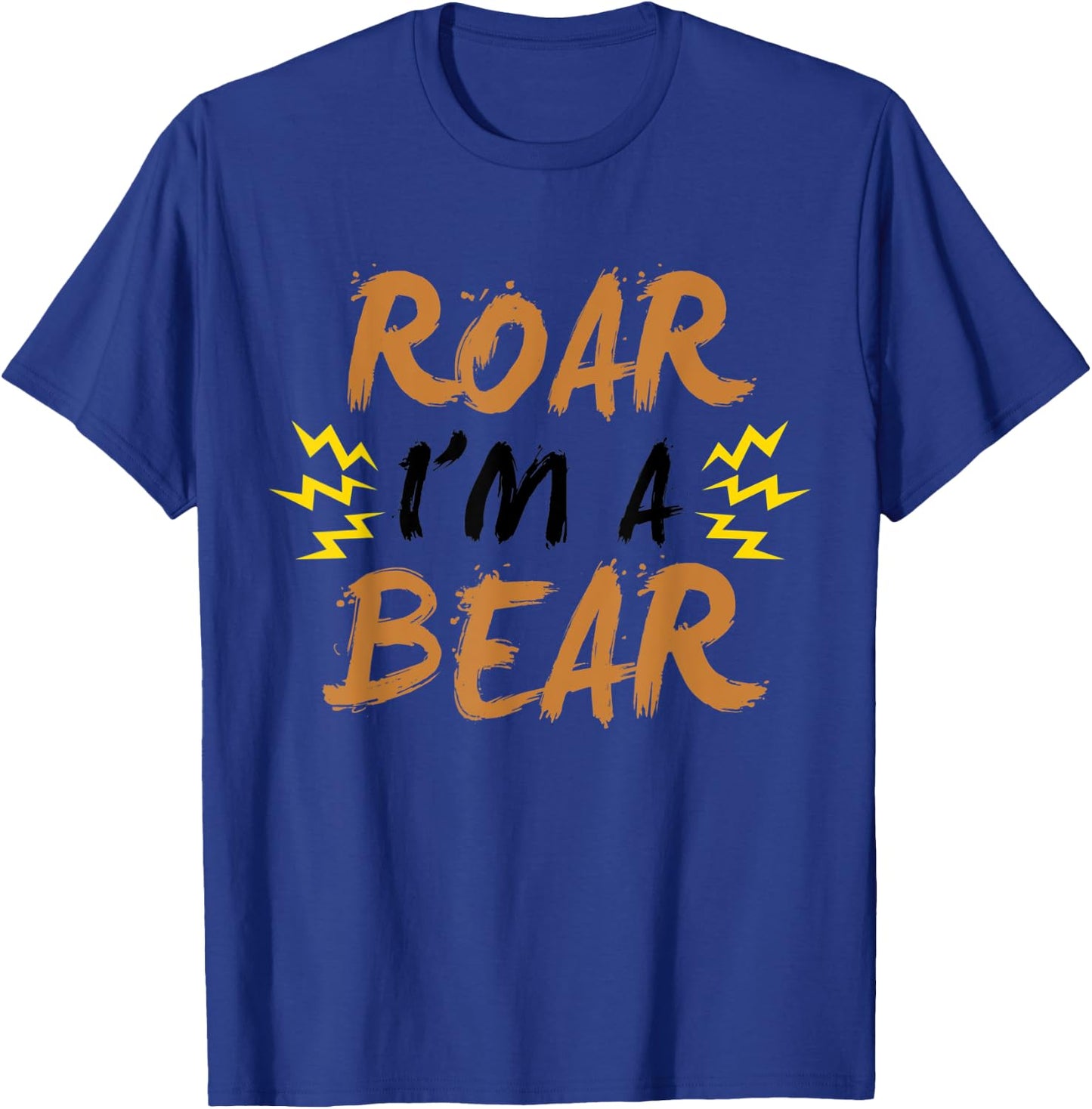 Roar I'm A Bear Funny Scary Trick Or Treat Easy Costume T-Shirt - T-Shirt | Royal