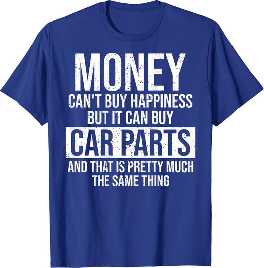 Can Buy Car Parts Funny Car Guy Mechanic Garage Gift T-Shirt - T-Shirt | Royal