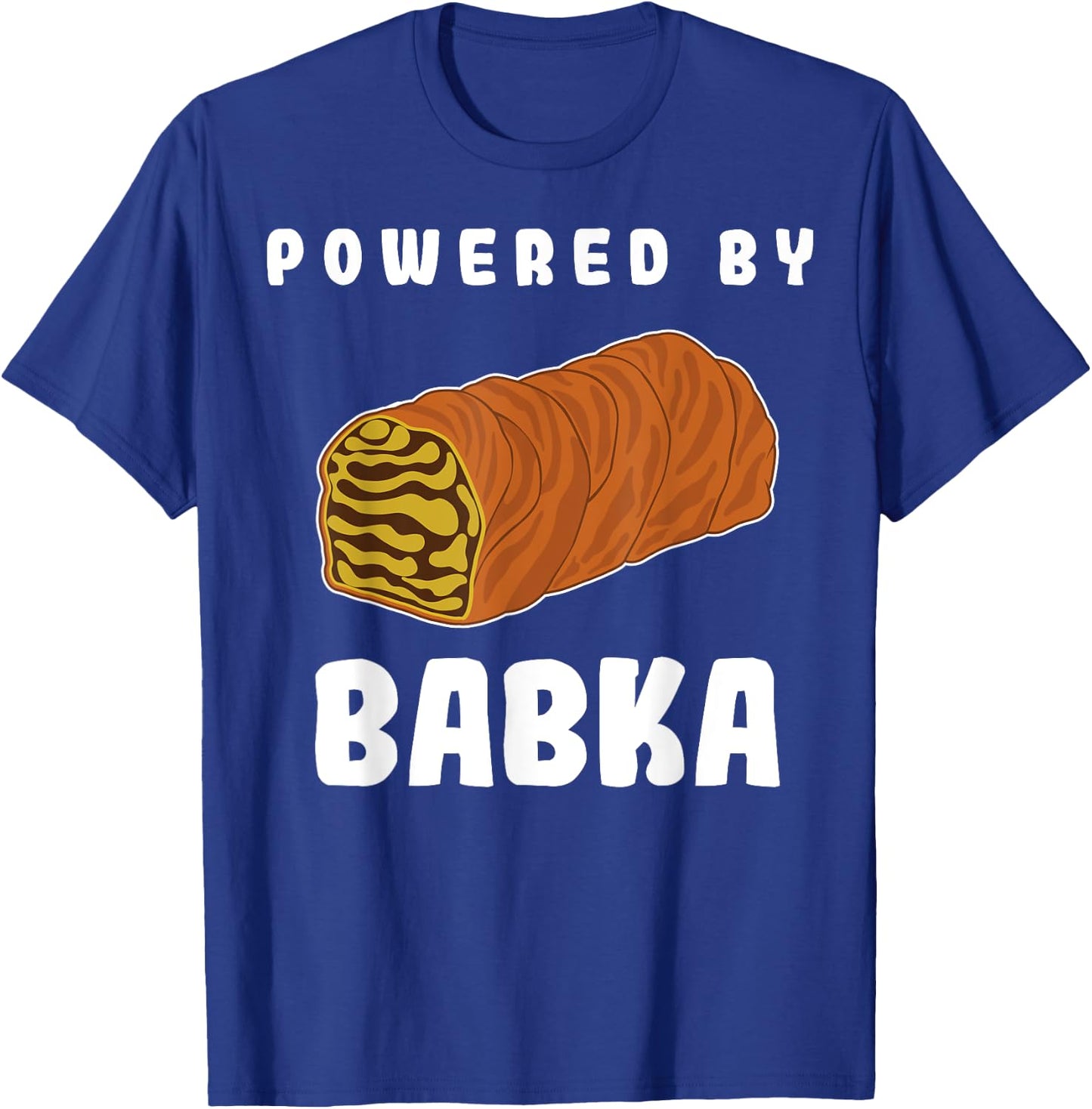 Polish Cake Powered By Babka T-Shirt - T-Shirt | Royal