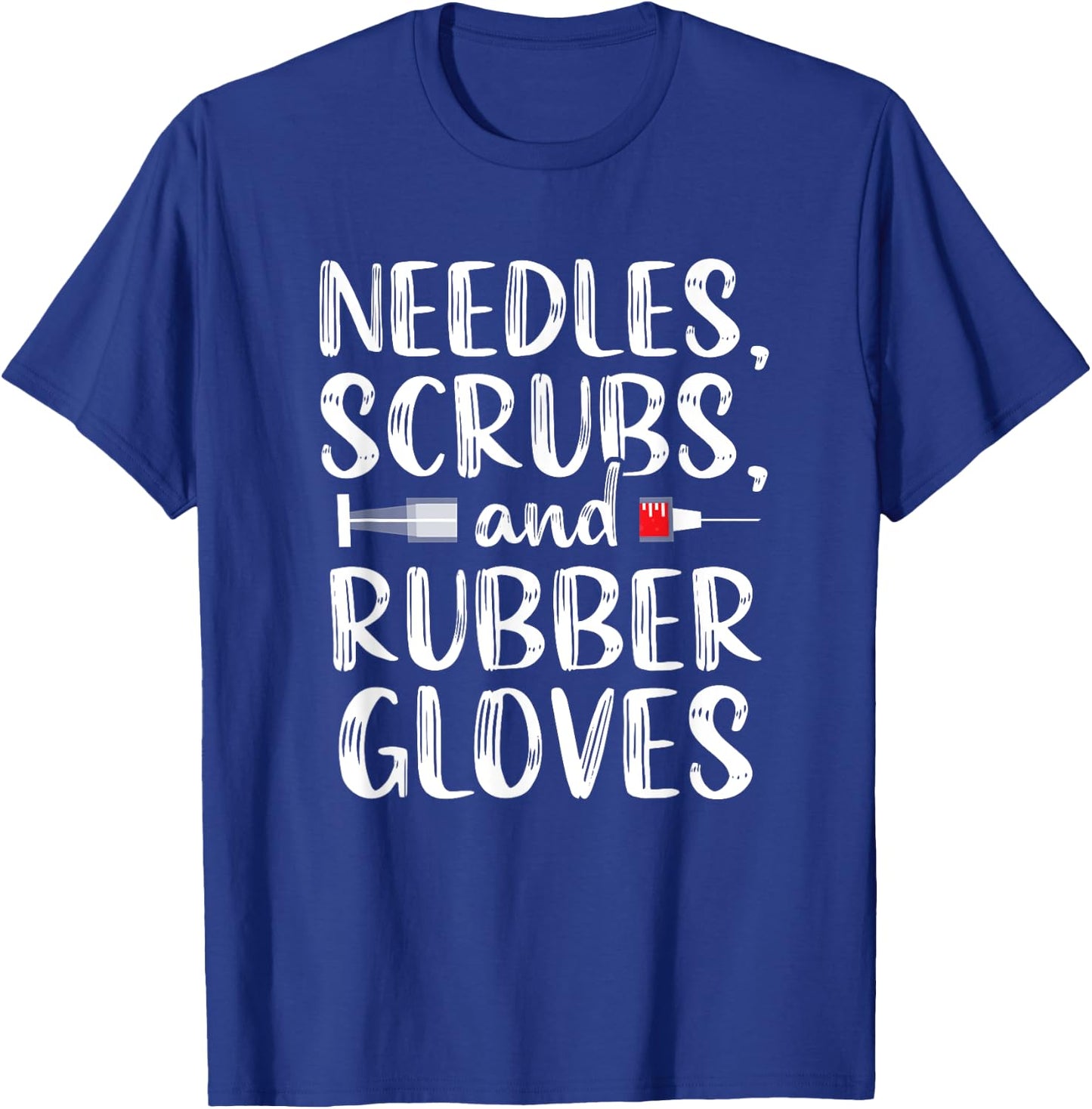 Needles Dialysis Technician Tech Nephrology Funny Women T-Shirt - T-Shirt | Royal