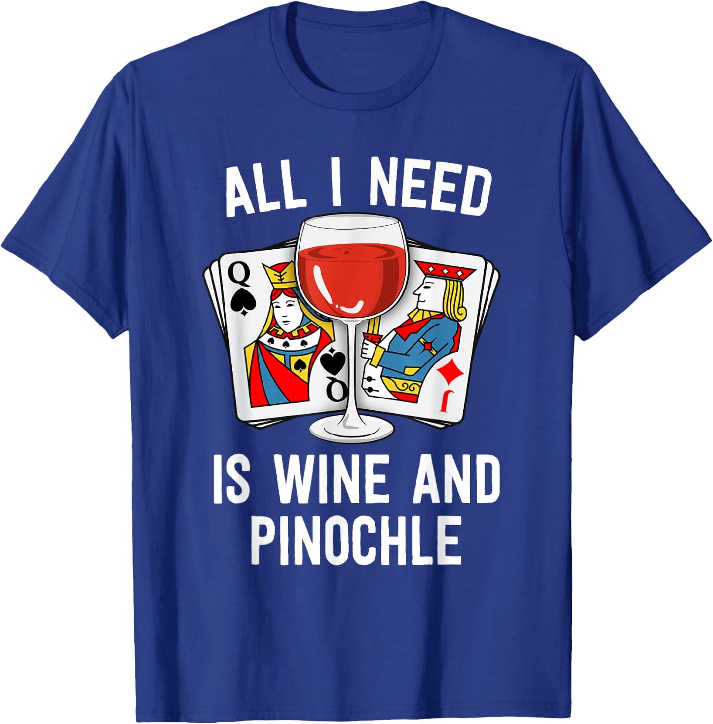Funny Pinochle Shirt Wine And Pinochle Grandma Mom T-Shirt - T-Shirt | Royal