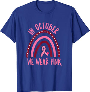 In October We Wear Pink Breast Cancer Awareness T-Shirt - T-Shirt | Royal