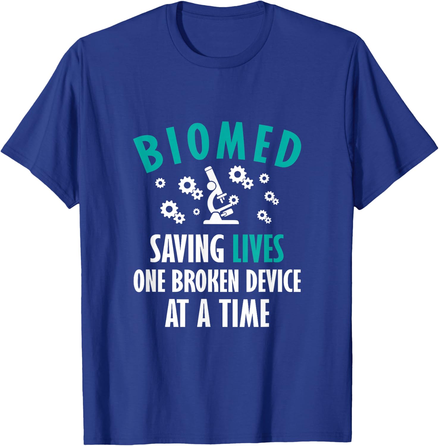Funny Biomed Tech, Biomed Engineer, Biomedical Technician T-Shirt - T-Shirt | Royal