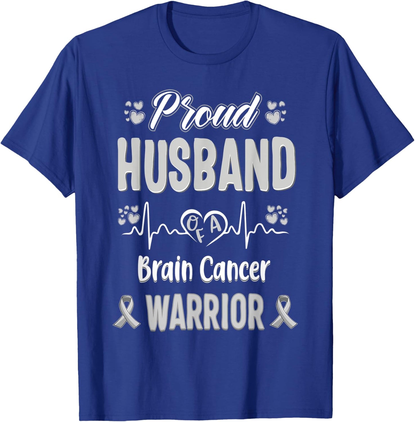 proud Husband Brain cancer warrior awareness ribbon Grey T-Shirt - T-Shirt | Royal