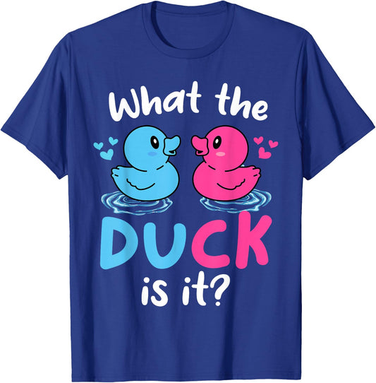What the ducks is it Baby Gender reveal party baby shower T-Shirt - T-Shirt | Royal