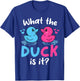 What the ducks is it Baby Gender reveal party baby shower T-Shirt - T-Shirt | Royal