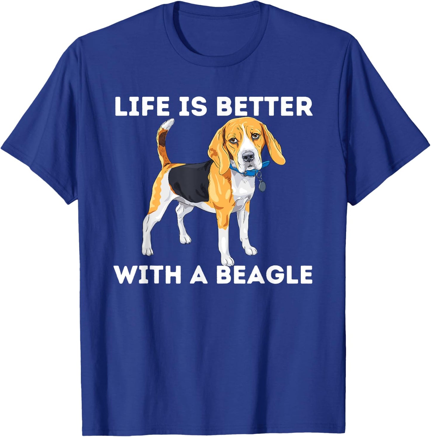 Life Is Better With A Beagle - Beagle Dog Lover Pet Owner Men Women Girls Kids T-Shirt - T-Shirt | Royal