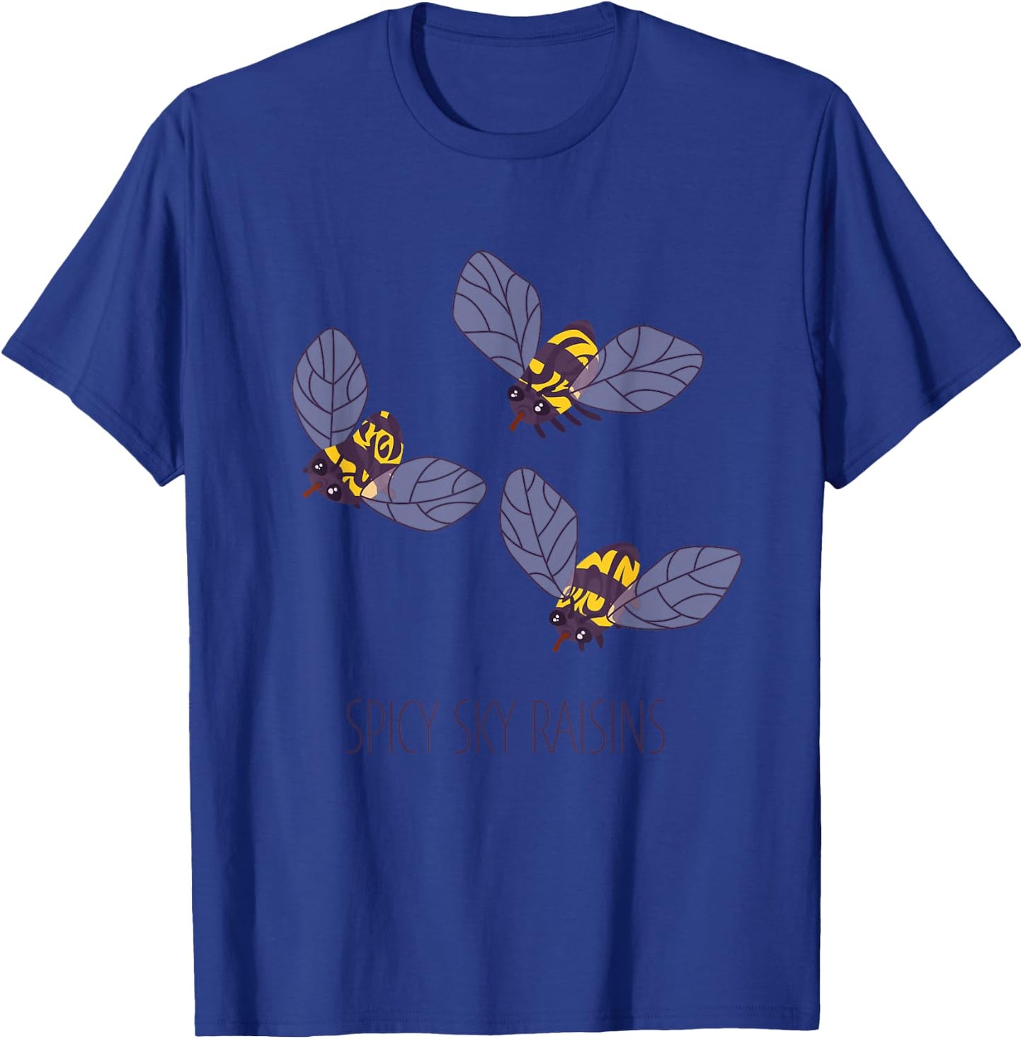 Spicy Sky Raisins Funny Bee Bees Wasp Pollinate T-Shirt - T-Shirt | Royal