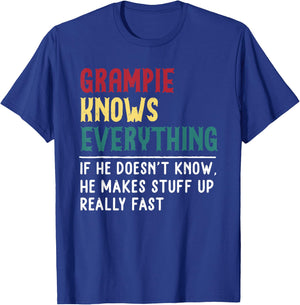 Grampie know Everything Father's day Gift Funny Grandpa T-Shirt - T-Shirt | Royal