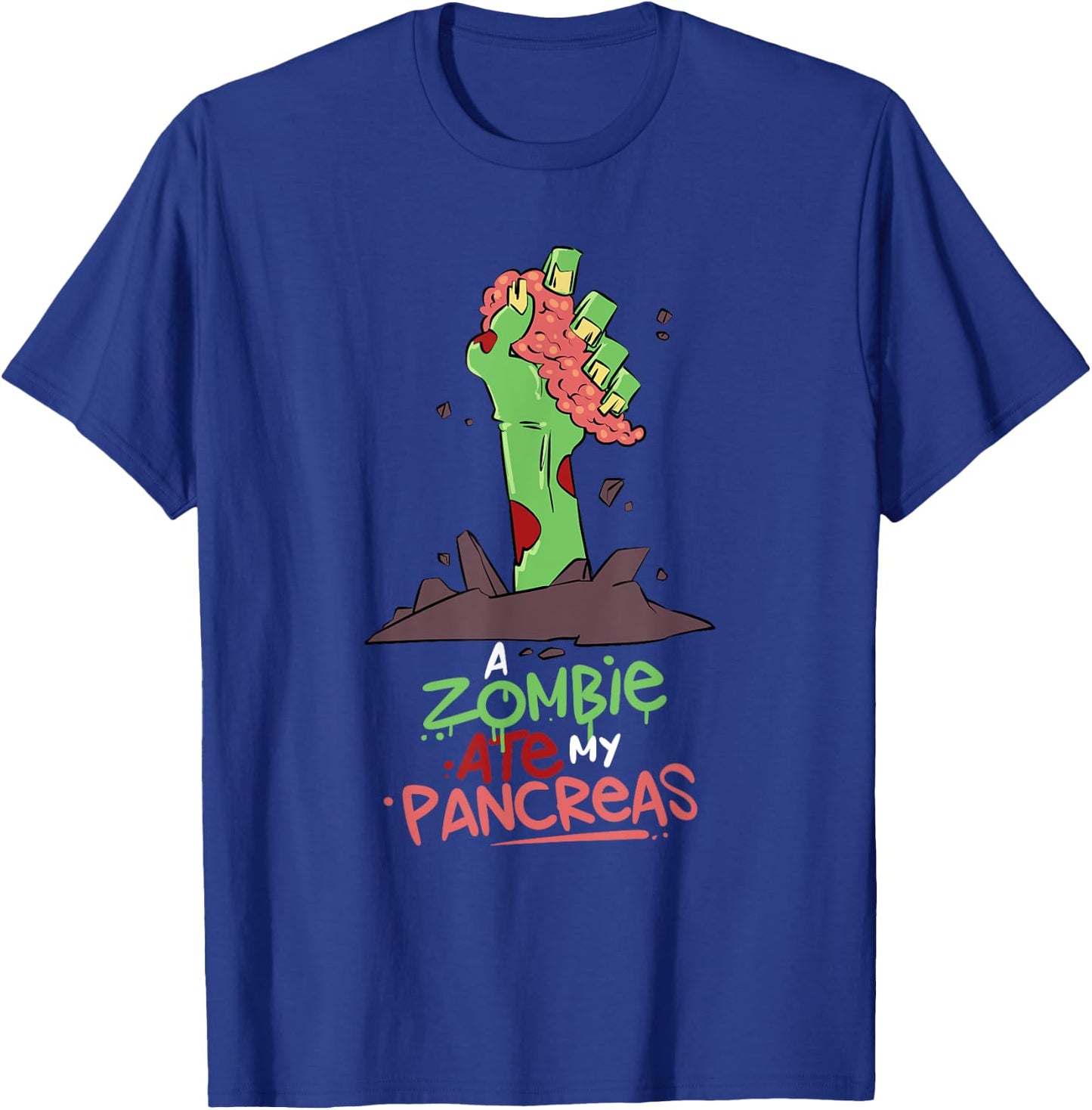 A Zombie Ate My Pancreas Type 1 Diabetes T1D Awareness T-Shirt - T-Shirt | Royal