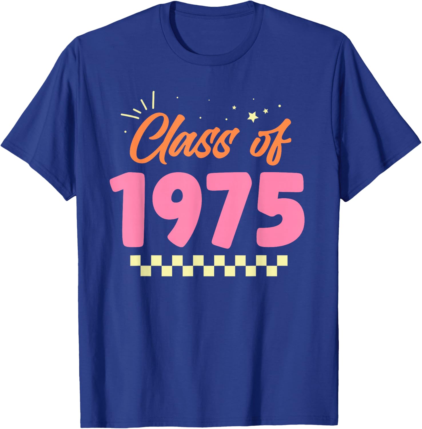 Class Of 1975 School Graduation Meetup Reunion T-Shirt - T-Shirt | Royal