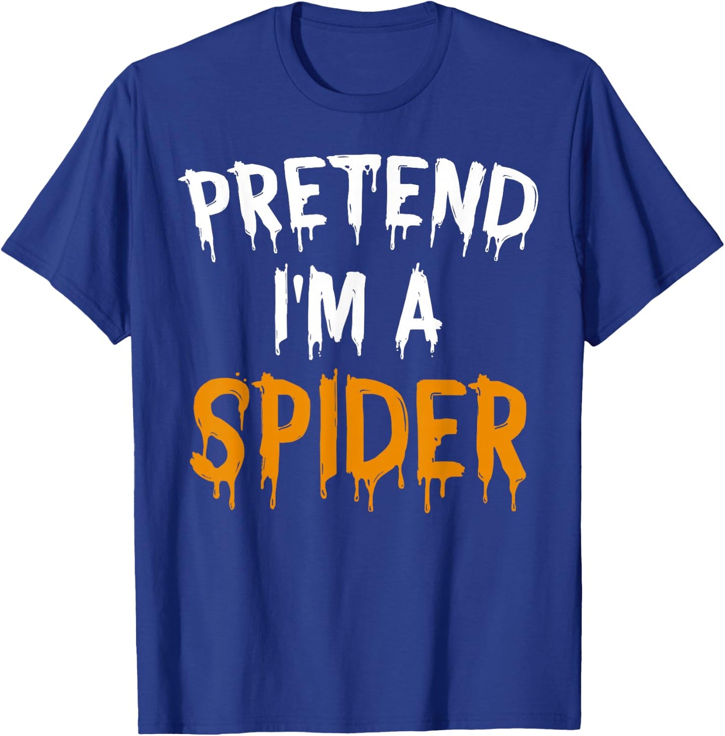 Funny Lazy Halloween Costume Shirt Pretend I'm A Spider T-Shirt - T-Shirt | Royal