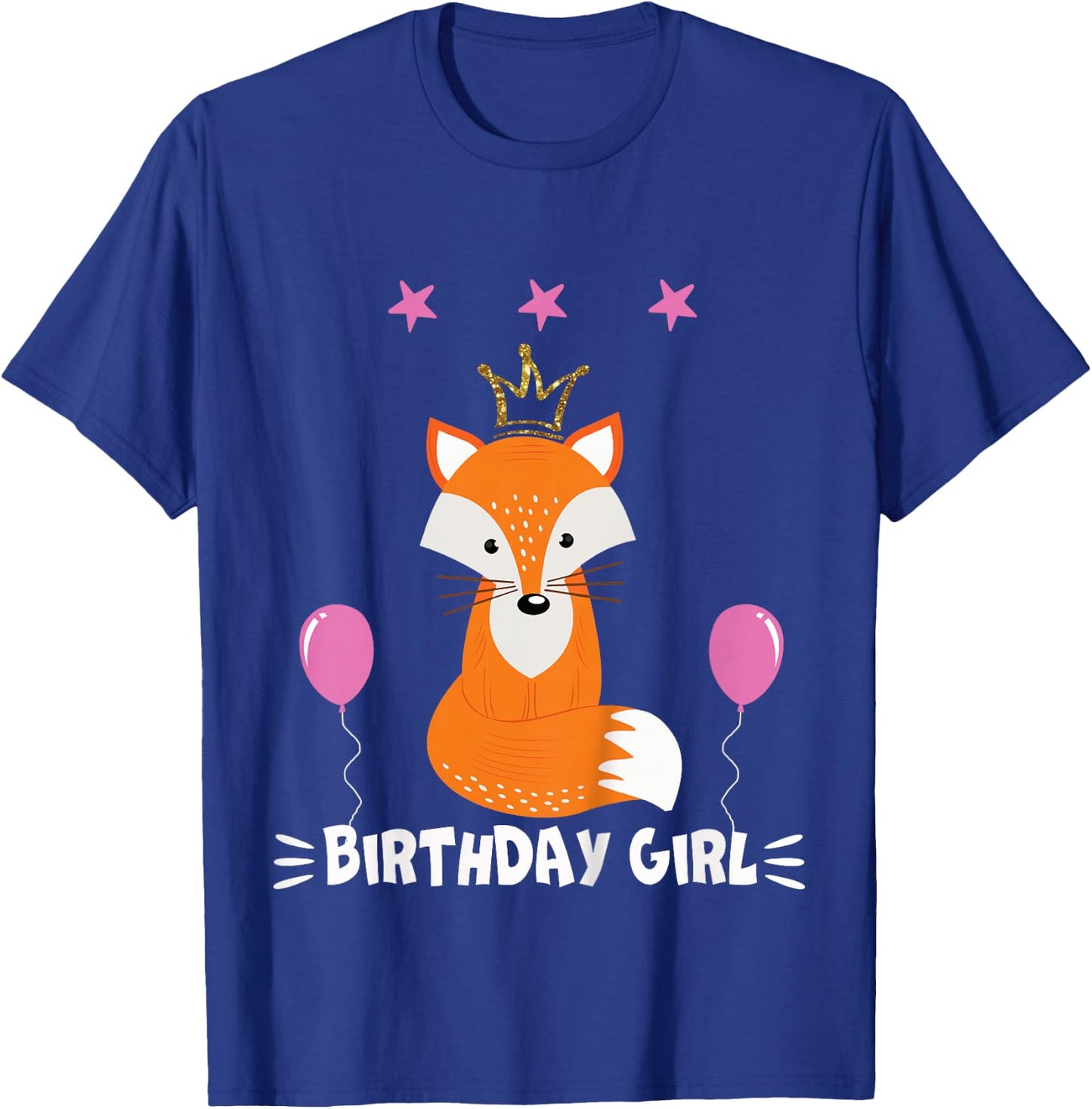 Birthday Girl Party Animal shirt Cool Cute Fox T-Shirt - T-Shirt | Royal