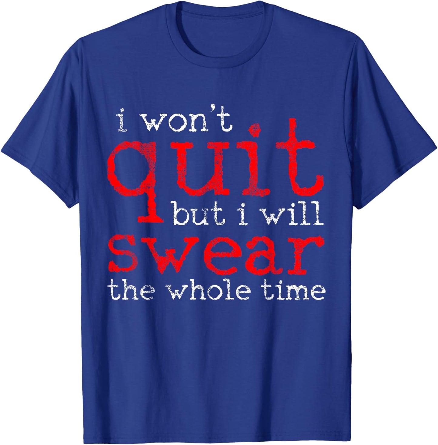 Gym Fitness Workout Funny T-Shirt - T-Shirt | Royal