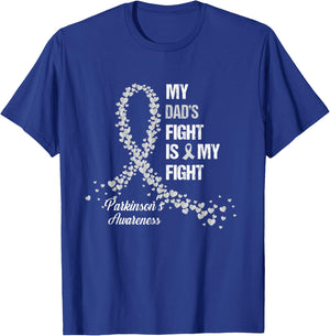 My Dad's Fight Is My Fight Parkinson's Awareness Gifts T-Shirt - T-Shirt | Royal