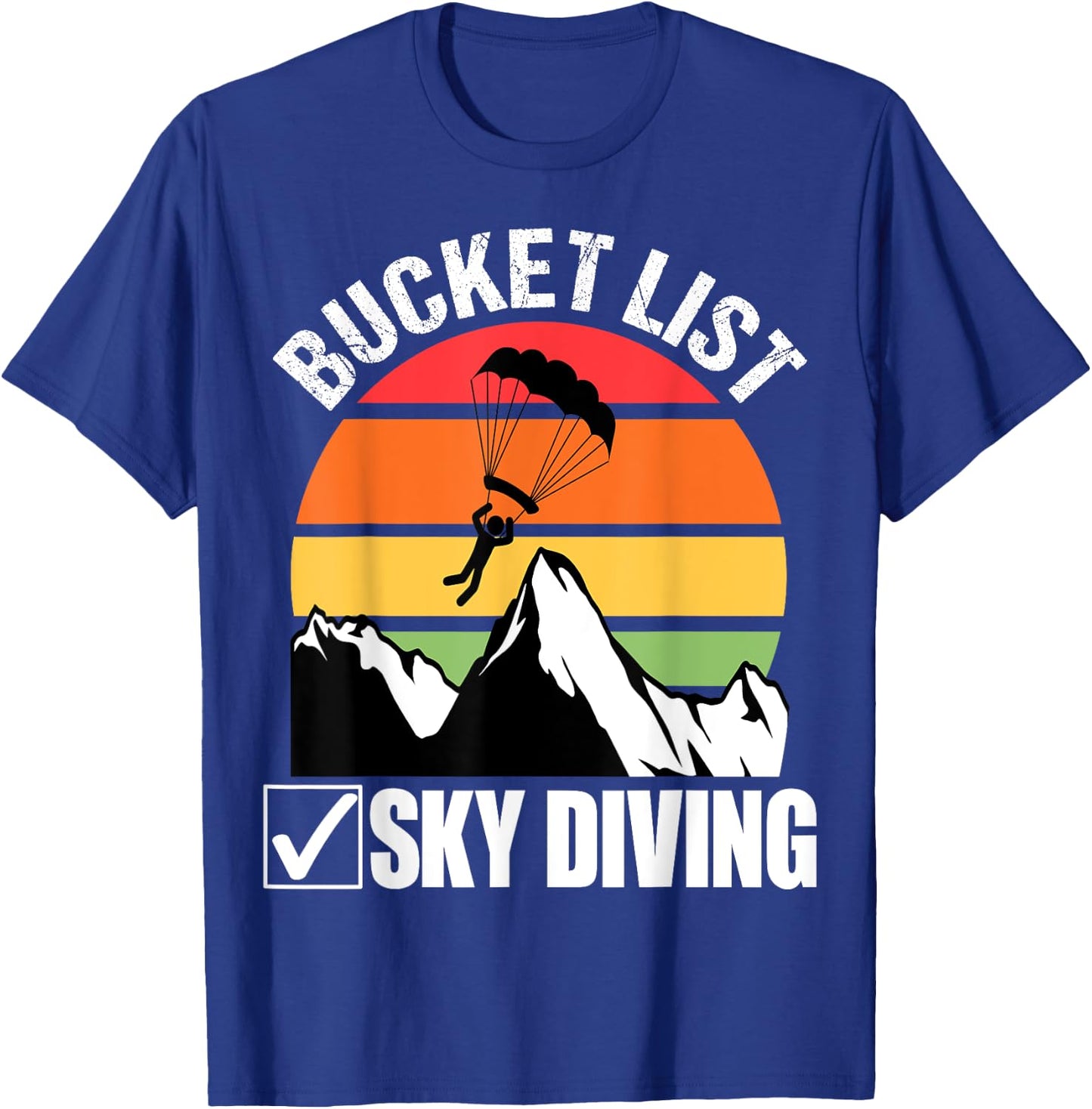 Bucket List Sky Diving Vintage Skydiver Skydiving Parachute T-Shirt - T-Shirt | Royal