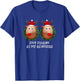 Stop staring at my Reindeers Boobs Ugly Gag Xmas Sweater Short Sleeve T-Shirt - T-Shirt | Royal