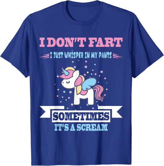 Funny Unicorn Fart Humor I Don't Fart I Whisper In My T-Shirt - T-Shirt | Royal