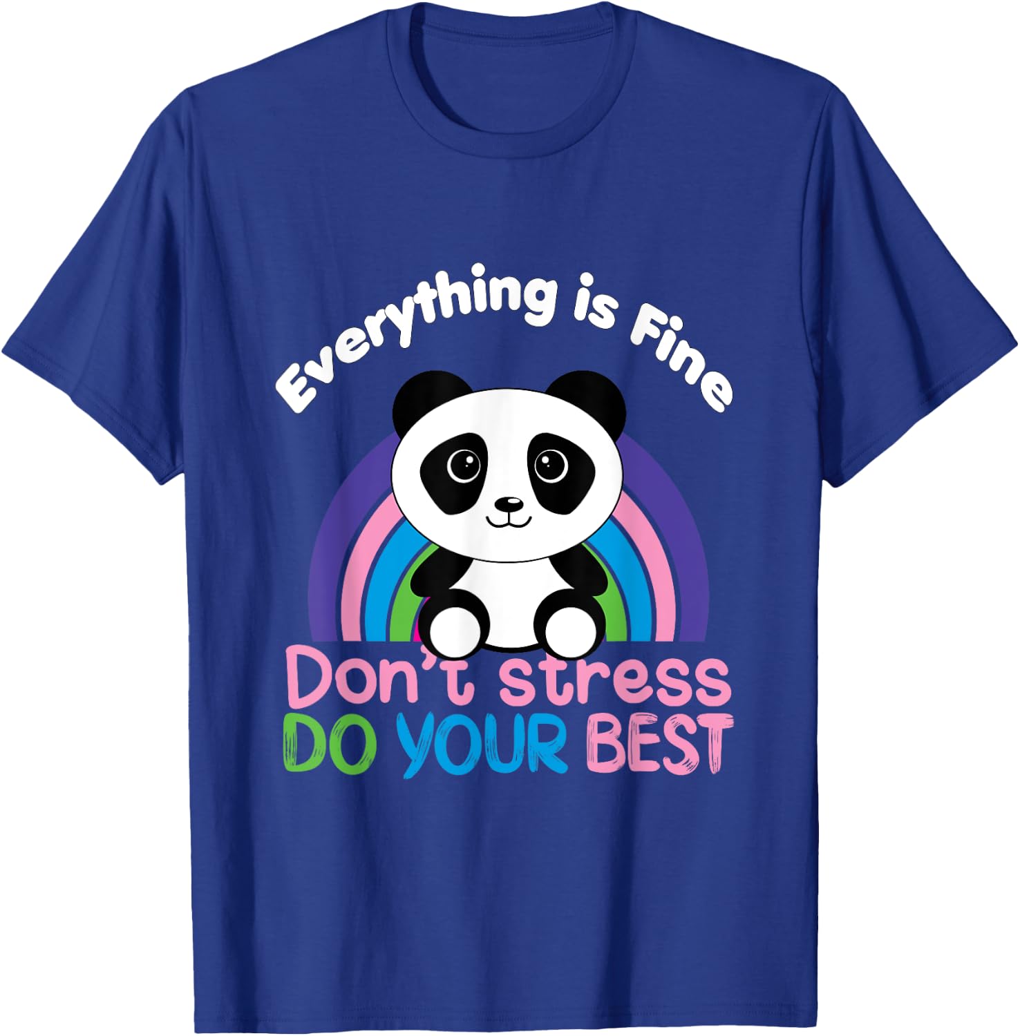 Funny Zen Panda, Everything is Fine, Panda mood T-Shirt - T-Shirt | Royal