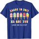 Ready To Pop We Got You Labor and Delivery T-Shirt - T-Shirt | Royal