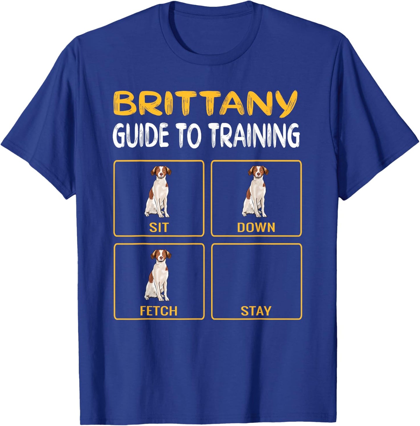 Funny Brittany Guide to Training Dog Trainer Obedience Small T-Shirt - T-Shirt | Royal